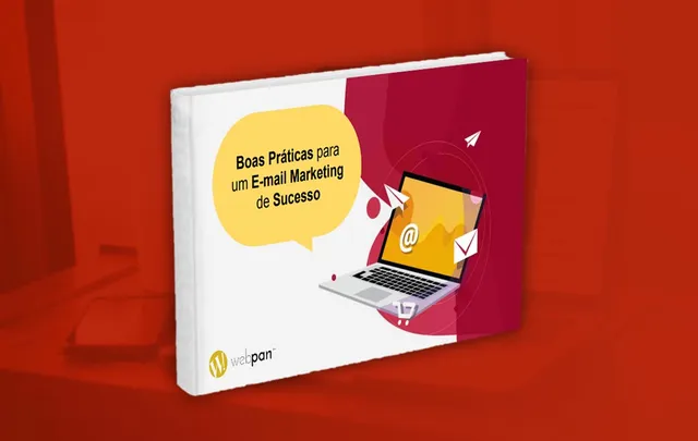 BOAS PRÁTICAS PARA UM E-MAIL MARKETING DE SUCESSO