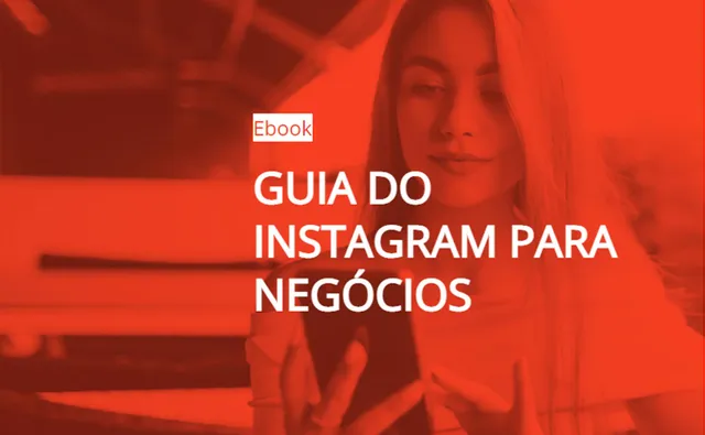 GUIA DO INSTAGRAM  PARA NEGÓCIOS